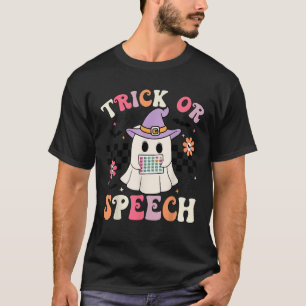 Trick or Speech Retro SLP Halloween Speech Therapy T-Shirt