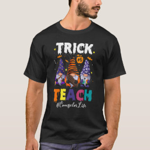 Trick Or Teach Counsellor Life Halloween Gnome Ske T-Shirt