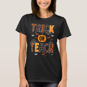 Trick Or Teach Cute Halloween teacher men women 4 T-Shirt