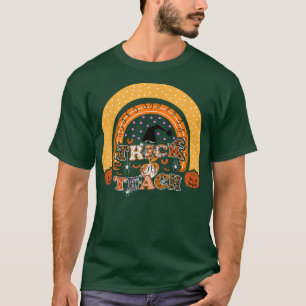 Trick Or Teach Funny Teacher Halloween Rainbow Cos T-Shirt