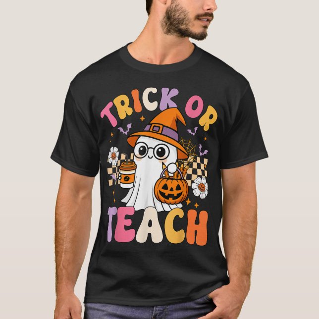 Trick Or Teach Ghost Coffee Pumpkins Halloween  T-Shirt (Front)