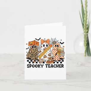 Trick Or Teach Ghost Halloween Spooky Teacher Cher Card