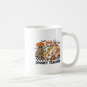 Trick Or Teach Ghost Halloween Spooky Teacher Cher Coffee Mug