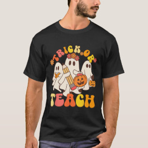 Trick Or Teach Ghost Halloween Teacher Aesthetic  T-Shirt