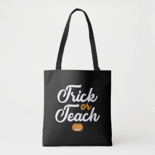 Trick Or Teach Halloween Teacher Tote Bag
