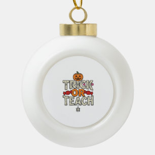 Trick Or Teach Halloween Teacher Vintage Vector De Ceramic Ball Christmas Ornament