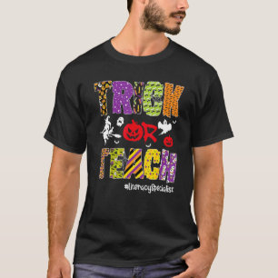 Trick Or Teach Literacy Specialist Halloween Skele T-Shirt