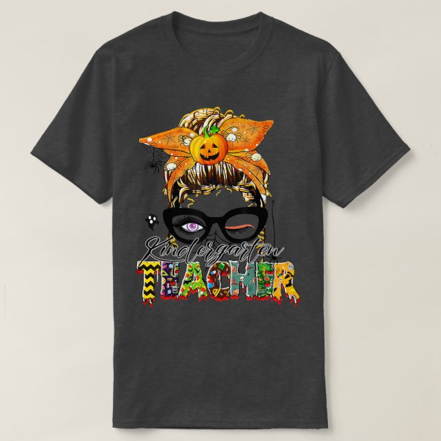 Trick Or Teach One Spooky Teacher Messy Bun Hallow T-Shirt (Design Front)