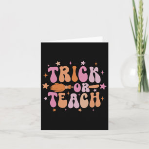 Trick Or Teach Retro Groovy Halloween Shirt For Te Card