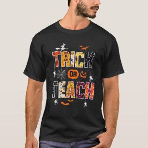 Trick Or Teach Teacher Halloween Costume 2022 T-Shirt