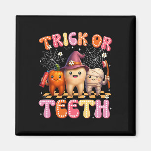 Trick Or Teeth Crew Dental Halloween Costumes Wome Magnet