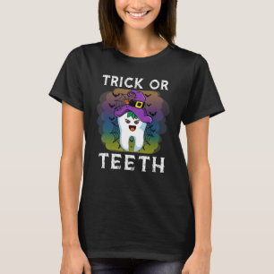 Trick Or Teeth Funny Dentist Halloween Dental Squa T-Shirt