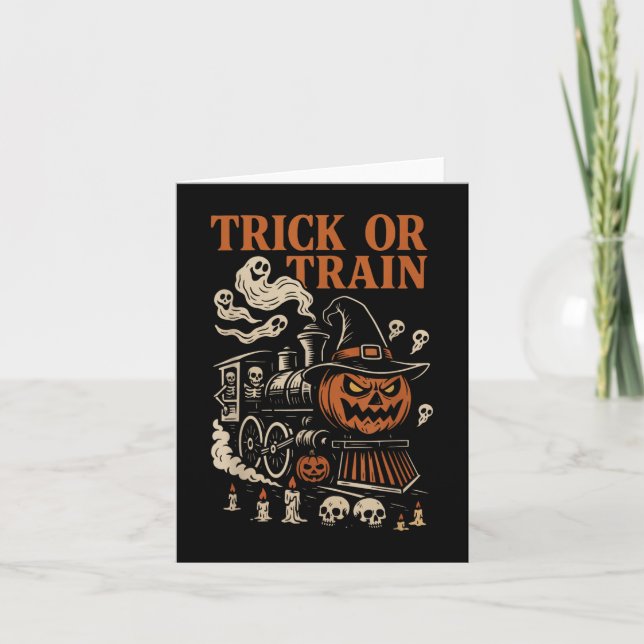 Trick Or Train Funny Halloween Skeleton Ghost Pums Card (Front)