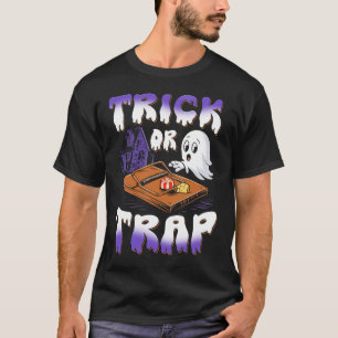 Trick Or Trap Halloween Gift Ghost Spooky Season T-Shirt