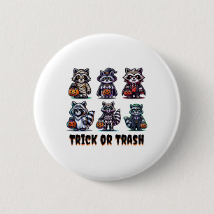 Trick Or Trash Halloween Funny Racoon Autumn Fall 6 Cm Round Badge