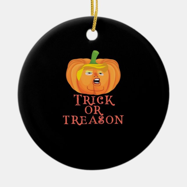Trick Or Treason Halloween Impeach Trumpkin Design Ceramic Ornament (Front)