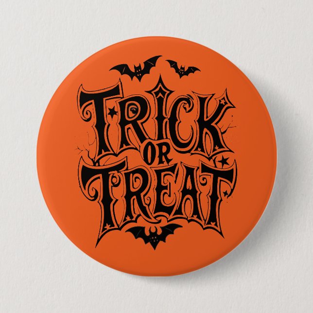 Trick or Treat 7.5 Cm Round Badge (Front)