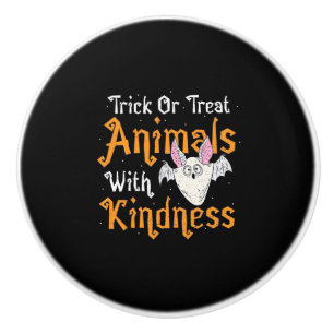 Trick Or Treat Animals With Kindness Ceramic Knob