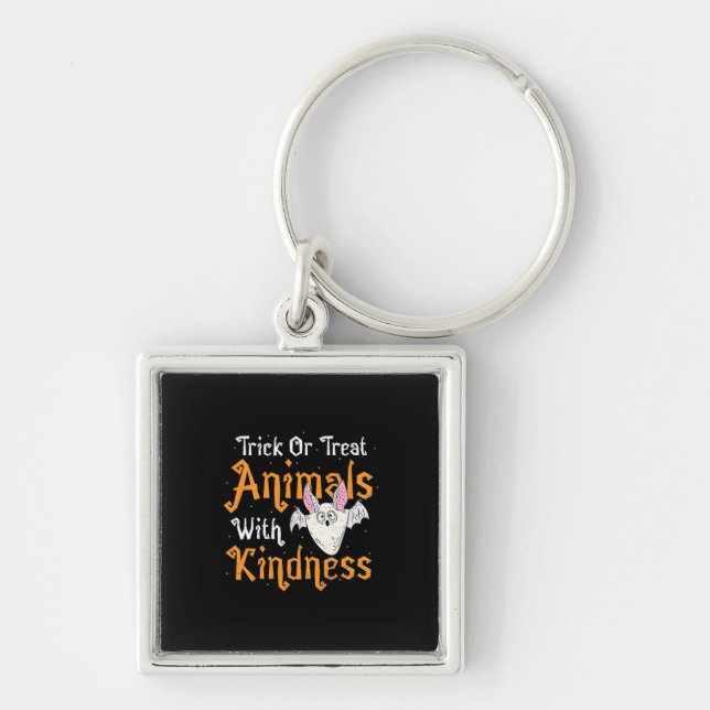 Trick Or Treat Animals With Kindness Key Ring (Front)