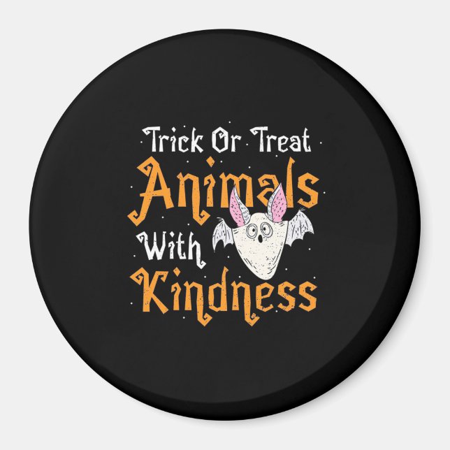 Trick Or Treat Animals With Kindness Magnet (Front)