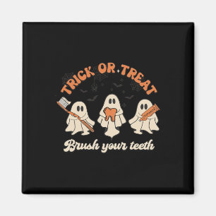 Trick Or Treat Brush Your Teeth Halloween Dental H Magnet