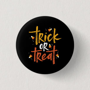 Trick or Treat Candy Corn Halloween 3 Cm Round Badge