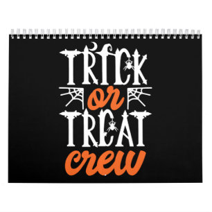 Trick Or Treat Crew Funny Cute Moon Scary Spider Calendar