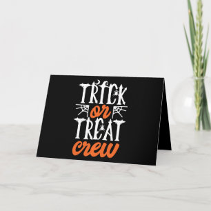 Trick Or Treat Crew Funny Cute Moon Scary Spider Card
