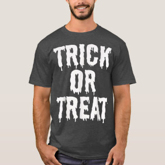 Trick Or Treat Curse For Halloween 6605 T-Shirt