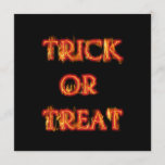 Trick or Treat Halloween Fire Party Invitation<br><div class="desc">Trick or Treat Halloween Fire Party Invitation. Customise the back for any event.</div>