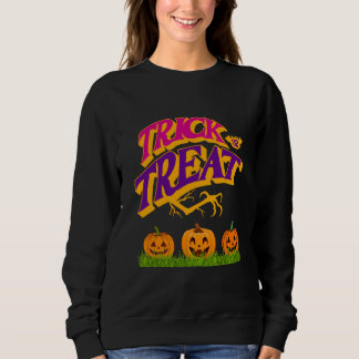 Trick or Treat III Sweatshirt