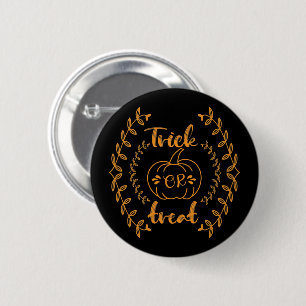 Trick or treat in plants frame 6 cm round badge