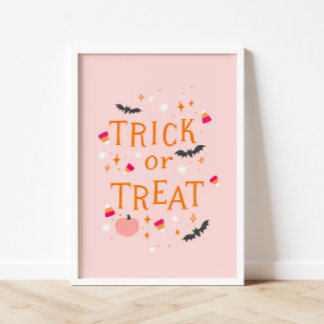Trick Or Treat Pink Halloween Poster