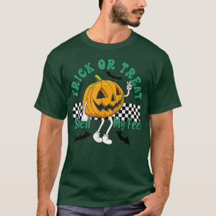 Trick Or Treat smell my Feet Saying Funny Hallowee T-Shirt