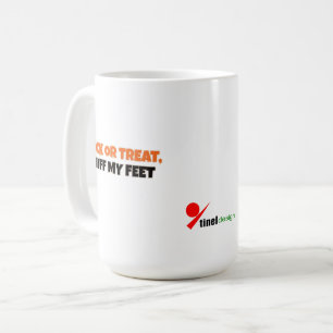Trick or Treat, Sniff My Feet Funny Halloween Coffee Mug