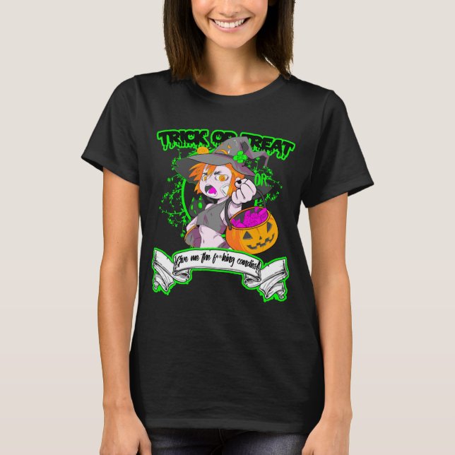 Trick or Treat T-Shirt (Front)