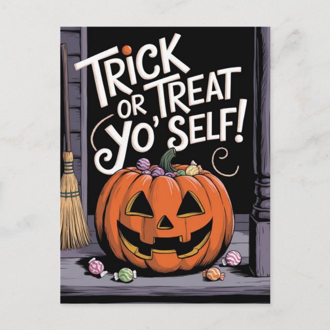 Trick or Treat Yo'Self Funny Pumpkin Halloween Postcard (Front)