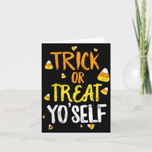 Trick or Treat Yoself Halloween Card