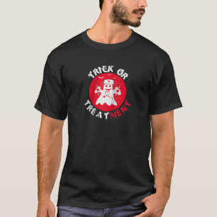 Trick Or Treatment Halloween Medical Nurse Scary H T-Shirt