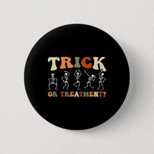 Trick Or Treatment Physical Therapy Pt Halloween S 6 Cm Round Badge