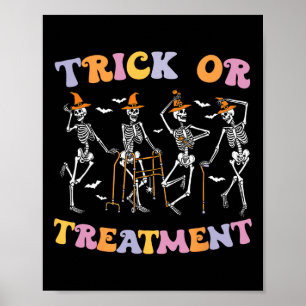 Trick Or Treatment Pt Physical Therapy Therapist H Poster