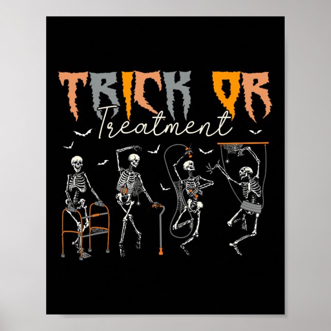Trick Or Treatment Pt Physical Therapy Therapist H Poster (Front)