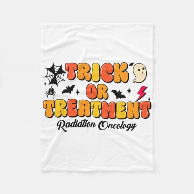 Trick Or Treatment Radiation Oncology Halloween 2  Fleece Blanket (Front)