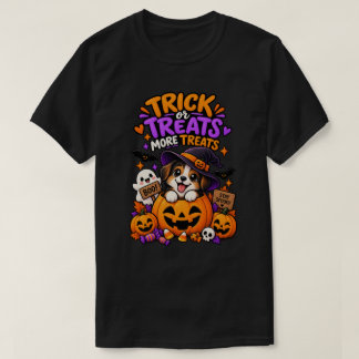 Trick or Treats More Treats Cute Halloween Puppy T-Shirt
