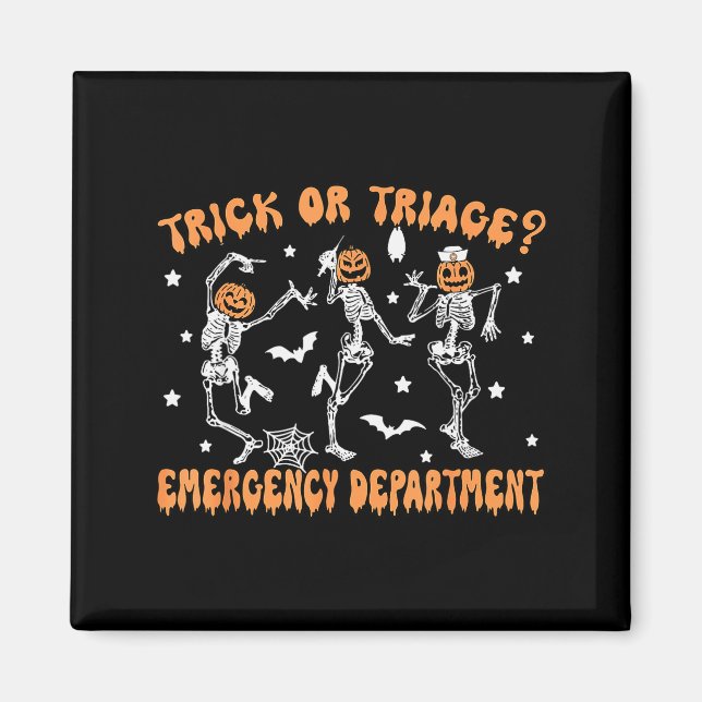 Trick Or Triage Emergency Department Er Skeleton H Magnet (Front)