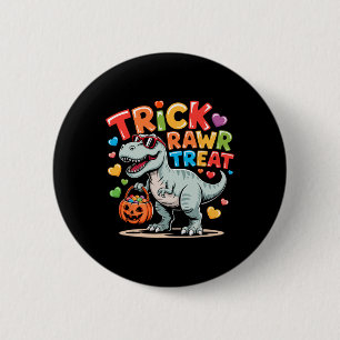 Trick Rawr Treat Dinosaur Trex Toddler Boys Hallow 6 Cm Round Badge