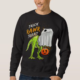Trick Rawr Treat Rex Dinosaur Halloween Dino Ghos Sweatshirt