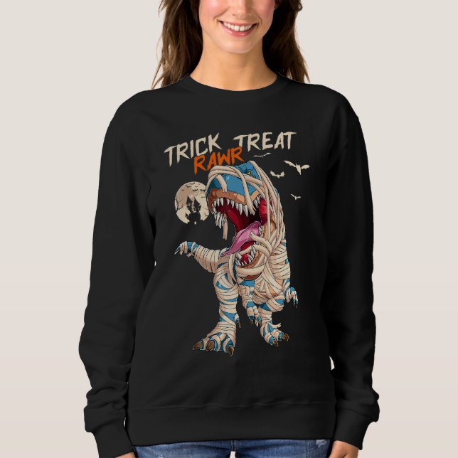 Trick Rawr Treat T Rex Dinosaur Mummy Boys  Hallow Sweatshirt (Front)