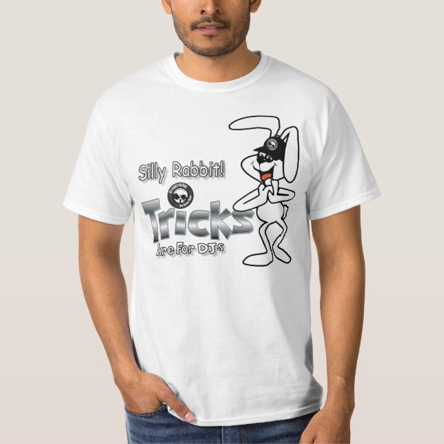 Tricks are for DJ's Shirt (Front)