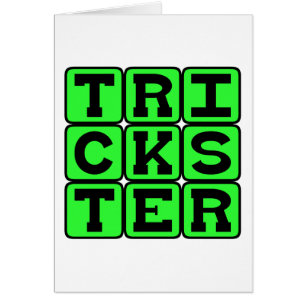 Trickster, Illusionist
